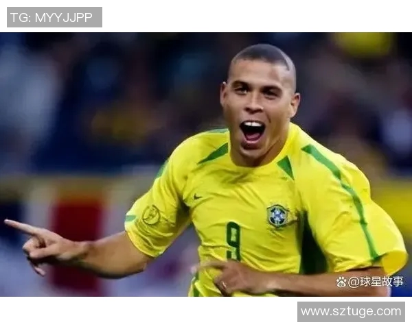 回顾巴西2000年足球明星的辉煌成就与传奇故事 回顾巴西2000年足球明星的辉煌成就与传奇故事